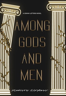 Madison Klophaus Among Gods and Men (Gebundene Ausgabe)