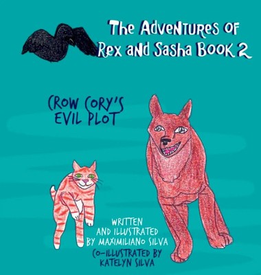 Crow Cory's Evil Plot | Maximiliano Silva | Buch | Englisch | 2023