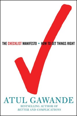 The Checklist Manifesto | How to Get Things Right | Atul Gawande | Englisch