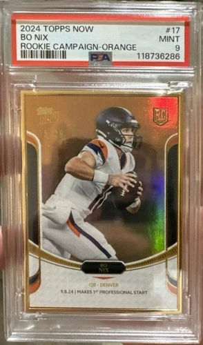 2024 TOPPS NOW BO NIX  /25 ROOKIE CAMPAIGN ORANGE PSA 9 Denver Broncos