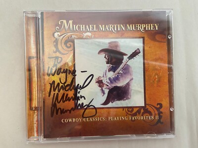 Cowboy Classics: Playing Favorites II Michael Martin Murphey CD SIGNED AUTOGRAPH
