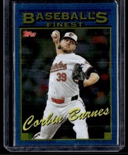 CORBIN BURNES 2024 TOPPS FINEST BASEBALL'S FINEST BALTIMORE ORIOLES #93-3 INSERT