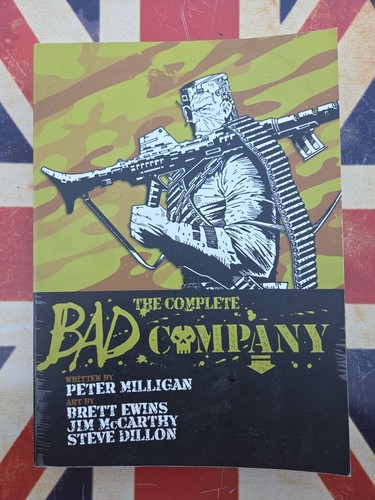 The Complete Bad Company By Milligan Peter 2000AD Ewins Dillon McCarthy