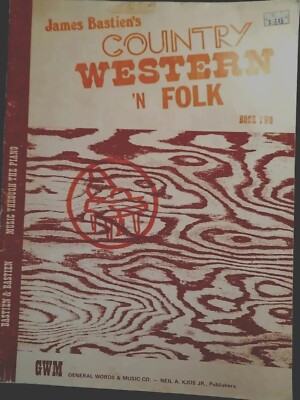 Country Western 'n Folk Song Book 2 Guitar Piano Sheet Music James Bastien 1974 