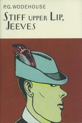 Stiff Upper Lip, Jeeves by P.G. Wodehouse (English) Hardcover Book