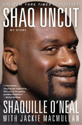 Jackie MacMullan Shaquille O'Neal Shaq Uncut (Taschenbuch)