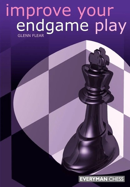 Improve Your Endgame Play Glenn Flear (U. A.) Taschenbuch Englisch 2000-image