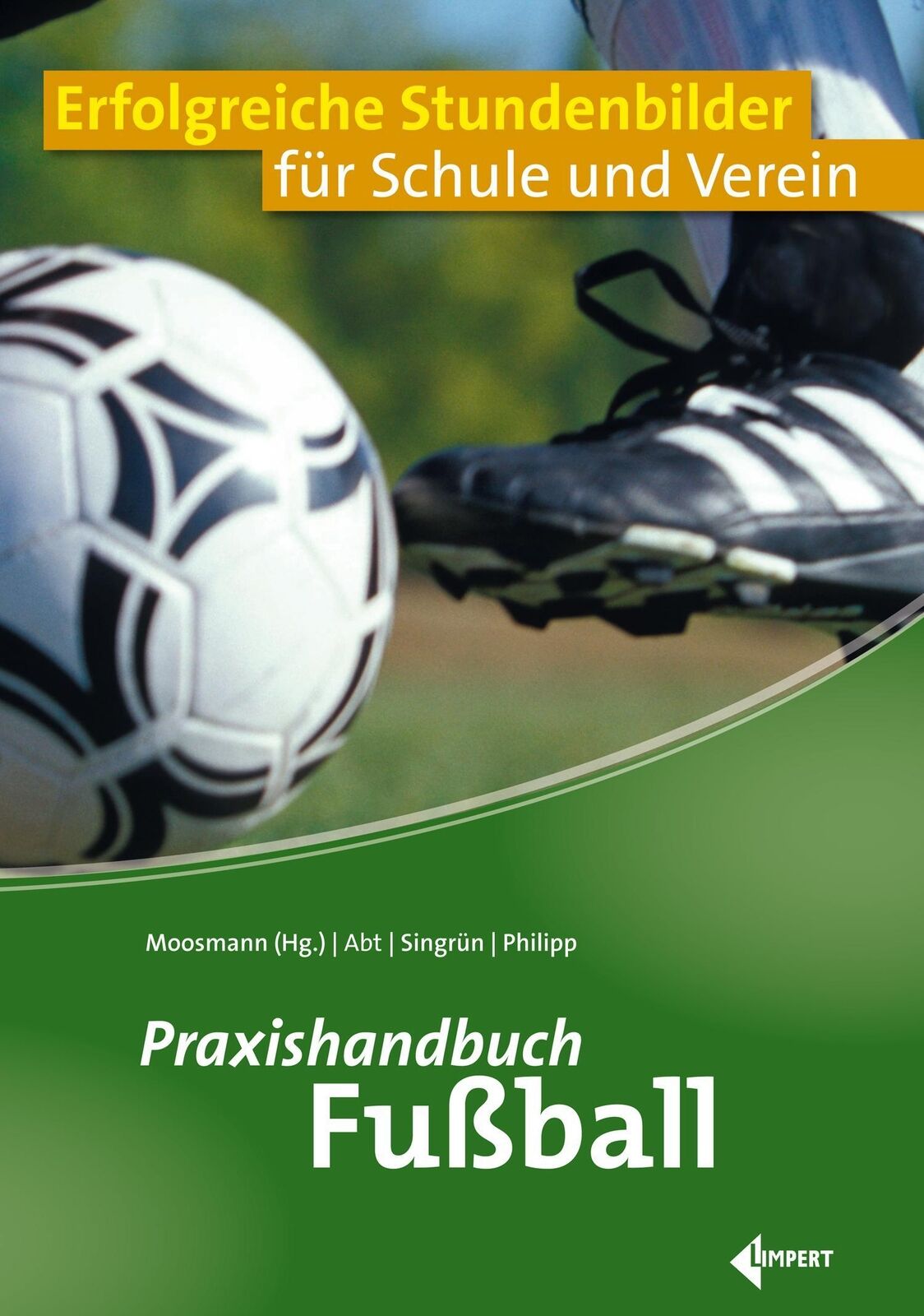Thumbnail - Praxishandbuch Fußball | Winfried Abt (u. A.) | Taschenbuch | 200 S. |