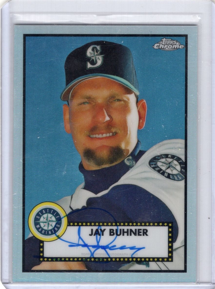 2021 Topps Chrome Platinum Anniversary Jay Buhner Refractor Auto /199 #PA-JB