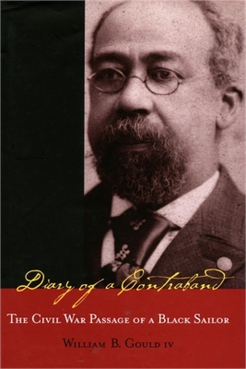 Diary of a Contraband: The Civil War Passage of a Black Sailor (Paperback or Sof