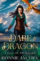 To Dare A Dragon | Bonnie Jacoby | Taschenbuch | Englisch | 2026