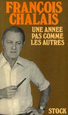 Ein Jahr wie kein anderes | Chalais François | Guter Zustand