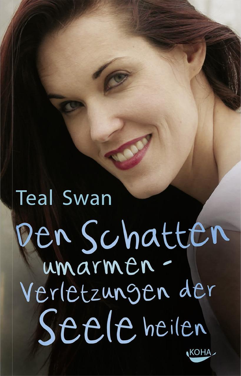 Thumbnail - Den Schatten Umarmen Teal Swan 9783867283137