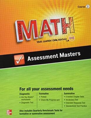Glencoe Math Assessment Masters Course 2 Your Common Core Edition - GOOD