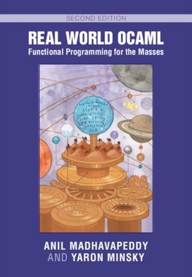 Real World OCaml Functional Programming for the Masses by Yaron Minsky  NEW Pap