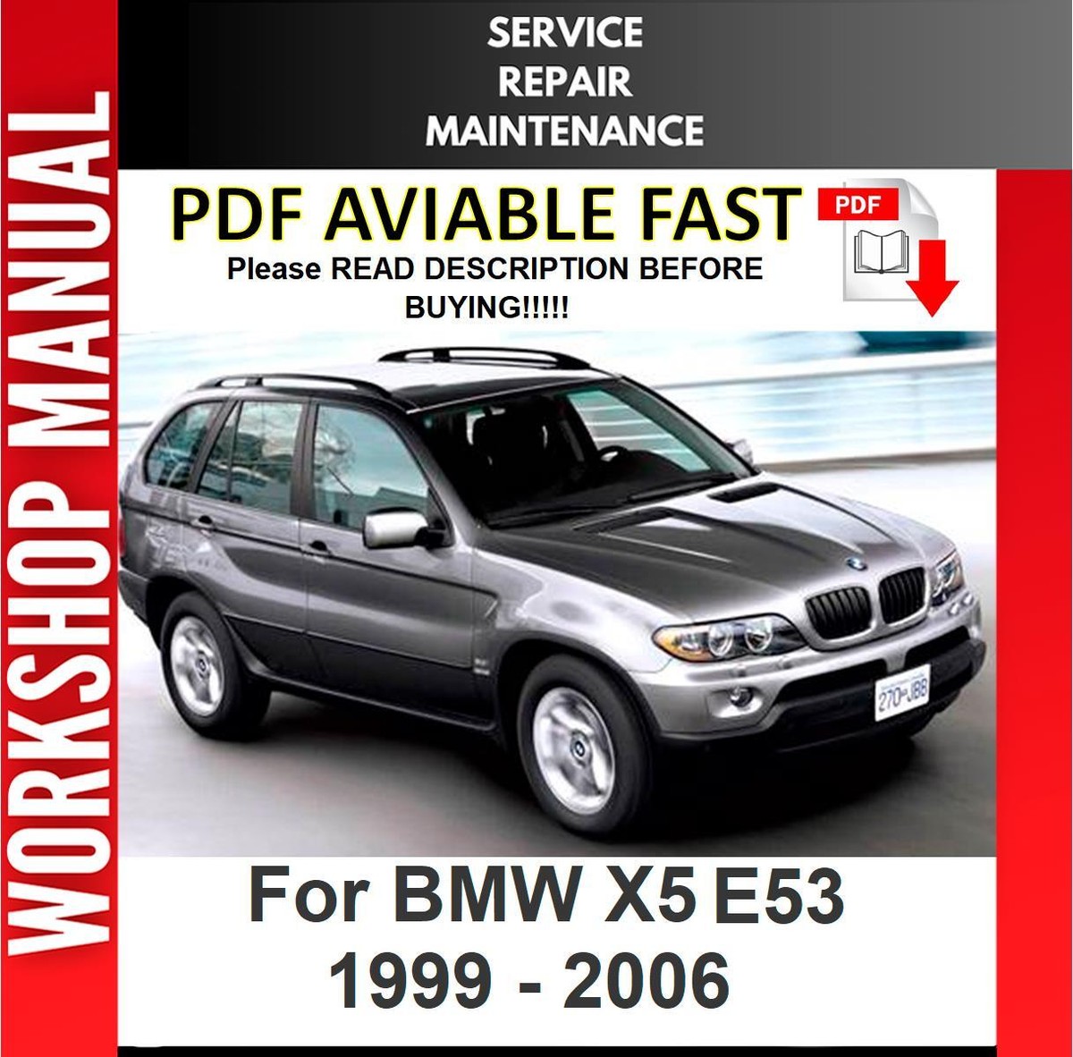 BMW X5 E53 1999 2000 2001 2002 2003 2004 2005 SERVICE REPAIR