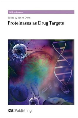 Proteinases as Drug Targets by Ben Dunn (English) Hardcover Book