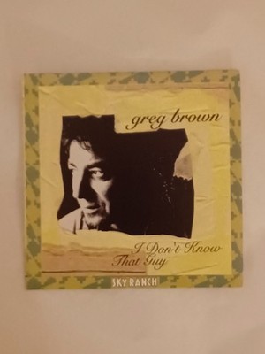 GREG BROWN CD 2 TITEL I DON'T KNOW THAT GUY 1993 FRANCE EDITION 