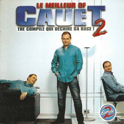 Le Meilleur Of Cauet 2: The Compile Qui Zerreißt Seine Rasse, Cauet