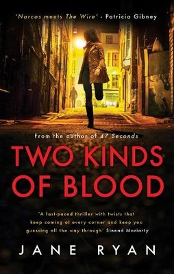 Two Kinds Of Blood, Ryan, Jane