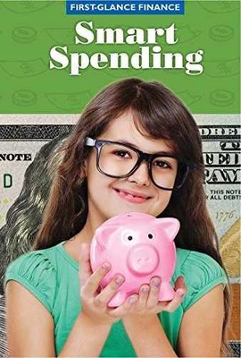 Smart Spending (First-glance - Library Binding, by Stefoff Rebecca - Very Good
