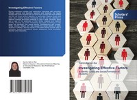 Investigating Effective Factors Samira Bahreh Bar Taschenbuch 76 S. Englisch