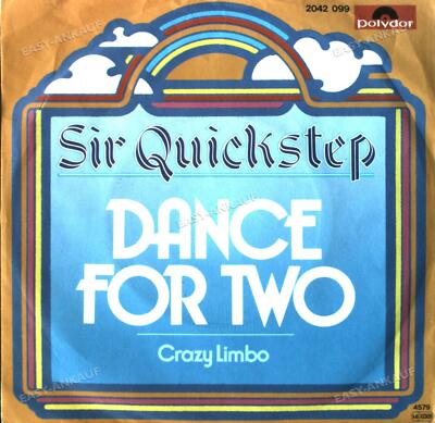Sir Quickstep - Dance For Two 7in 1979 (VG+/VG+) '