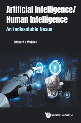 ARTIFICIAL INTELLIGENCE/ HUMAN INTELLIGENCE Wallace Richard J Taschenbuch 2021