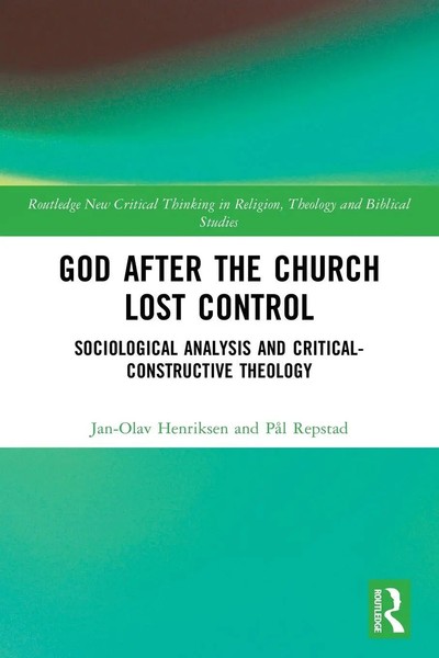 Jan-Olav Henriksen (U. A.) | God After The Church Lost Control | Taschenbuch-image
