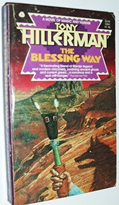 THE BLESSING WAY By Tony Hillerman