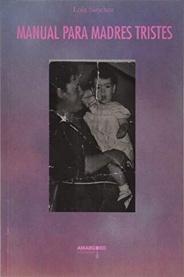 MANUAL PARA MADRES TRISTES -  NEW MARUSA KRESE 2021