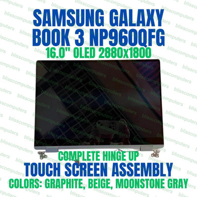 SAMSUNG GALAXY Book3 PRO NP960QFG-KA1US 16'' LCD Touch Screen Assembly Complete