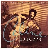 The Colour of My Love - Audio CD By Celine Dion