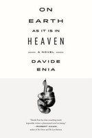 On Earth As It Is In Heaven Enia Davide
