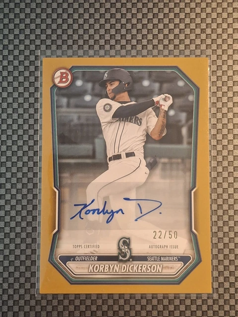 Bowman 2026 Korbyn Dickerson Auto Gold 22/50 #BPA-KD Seattle Mariners