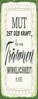 Blechschild 27X10 Cm Mut Ist Die Kraft Deko Geschenk Schild