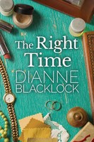 The Right Time Dianne Blacklock Taschenbuch Kartoniert / Broschiert Englisch