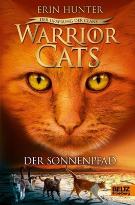 Warrior Cats Staffel 5/01. Der Ursprung der Clans. Der Sonnenpfad, Erin Hun ...