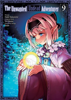 The Unwanted Undead Adventurer (Manga): Volume 9 | Yu Okano | Englisch | Buch