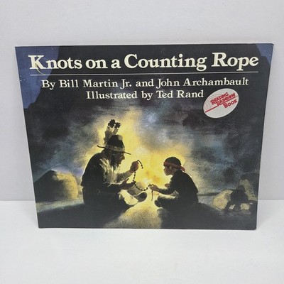 Knots on a Counting Rope Bill Martin Jr Reading Rainbow Picture Book