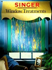 WINDOW TREATMENTS (SINGER SEWING REFERENCE LIBRARY) - Hardcover *Mint Condition*