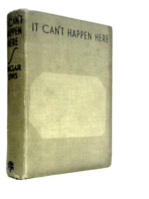 It Can't Happen Here (Sinclair Lewis - 1935) (ID:59519)