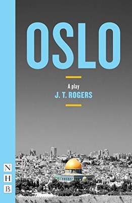 Oslo (NHB Modern Plays) by J.T. Rogers 1848426801 FREE Shipping
