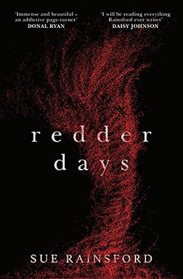 Redder Days by Sue Rainsford NEW BOOK