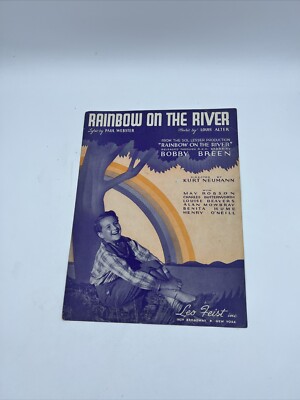 Rainbow on the River BOBBY BREEN Sheet Music Leo Heist 1936 Sol Lesser RKO film