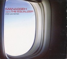 CD Manasseh Meets The Equalizer - Step Like Pepper