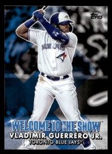 2022  Topps Vladimir Guerrero Jr. Welcome to the Show | Toronto Blue Jays
