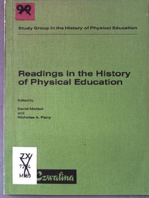 Readings in the history of physical education. Study Group in the History of Phy