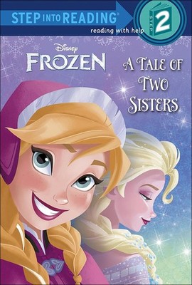 Tale of Two Sisters (Step Into Reading)