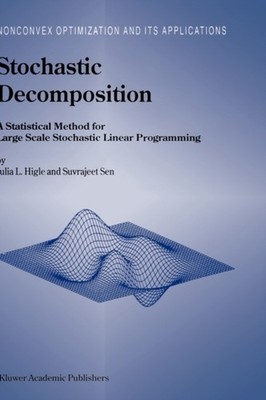 Higle - Stochastic Decomposition   A Statistical Method for Large Scal - X555z
